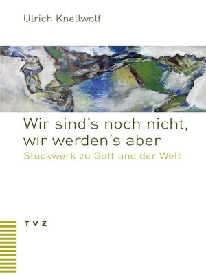 cover image of Wir sind's noch nicht, wir werden's aber